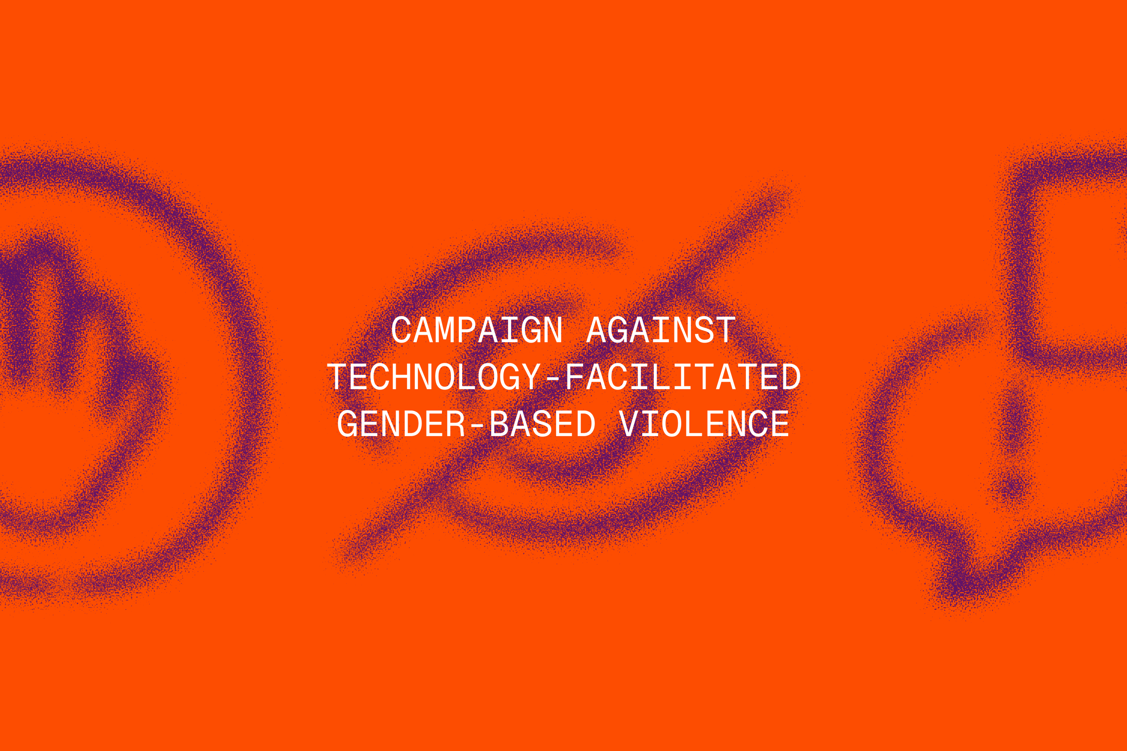 Campaign Against Technology-facilitated Gender-based Violence project image