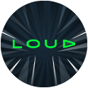 Loud
