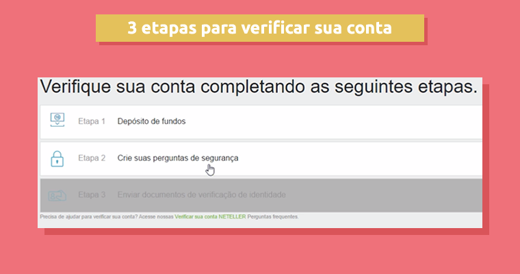Etapas Verificar Conta Neteller