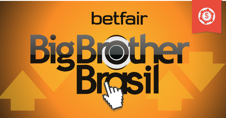 Betfair BBB • Como apostar no Big Brother Brasil pela Betfair?