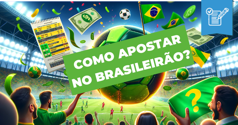 Apostar no Brasileirão: dicas, palpites e melhores odds