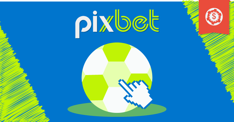 Como apostar na Pixbet?