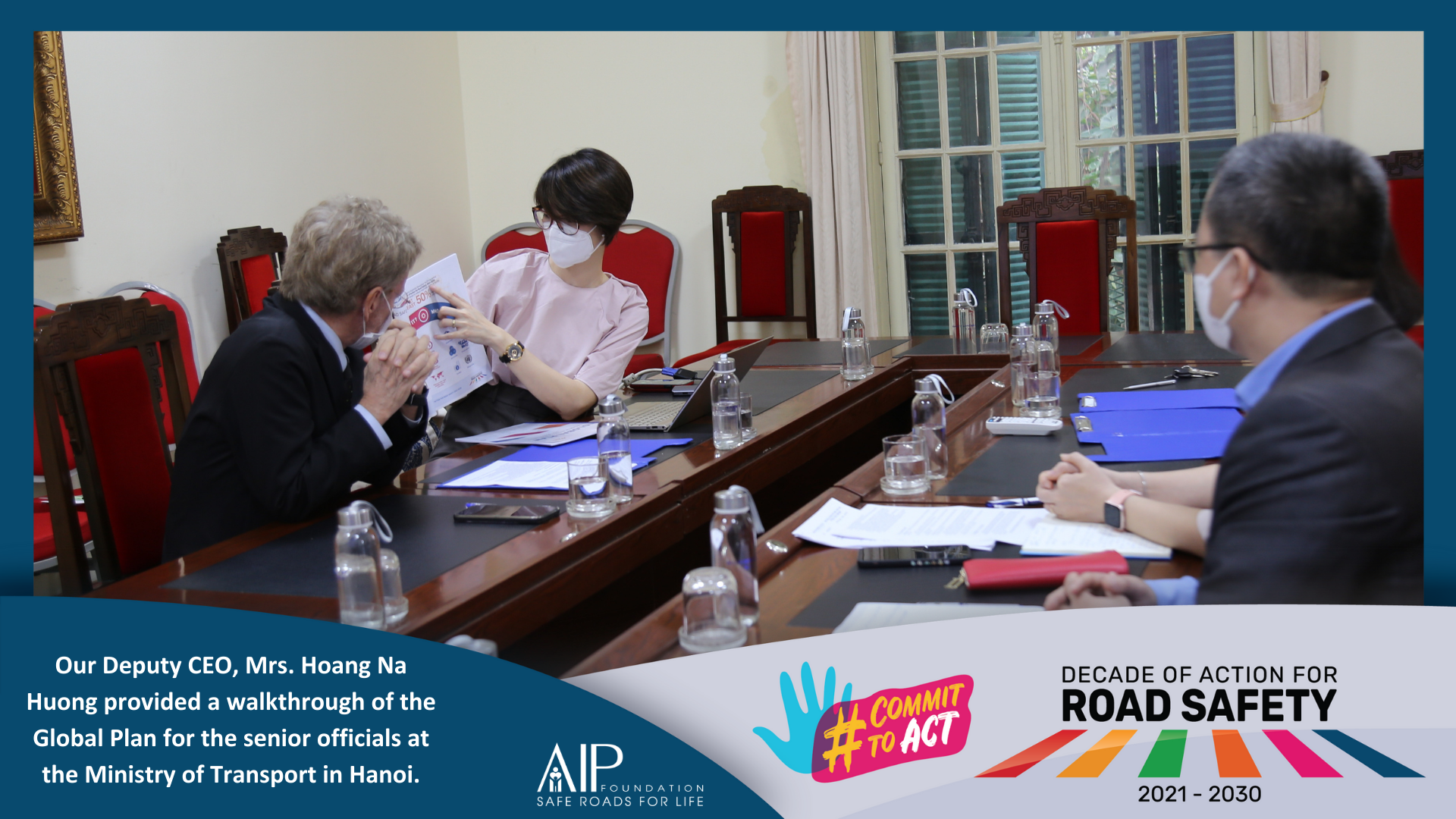 A national commitment to the Global Plan for the Decade of Action for Road Safety 2021-2030: Vietnam aligns its National Strategy to ensure safe and sustainable roads for life.