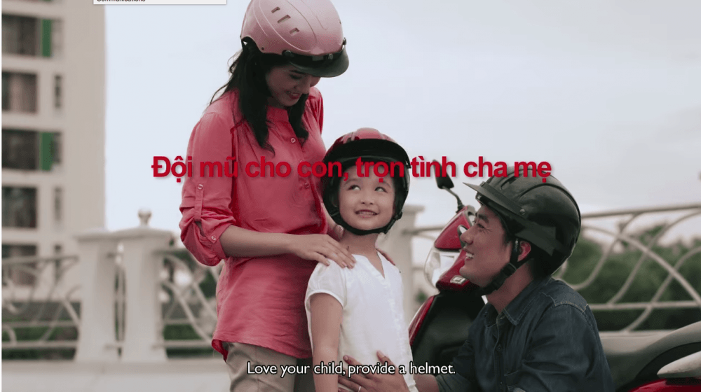 Safety Delivered PSA alerts parents in Vietnam with the message. Love your child, provide a helmet.”
