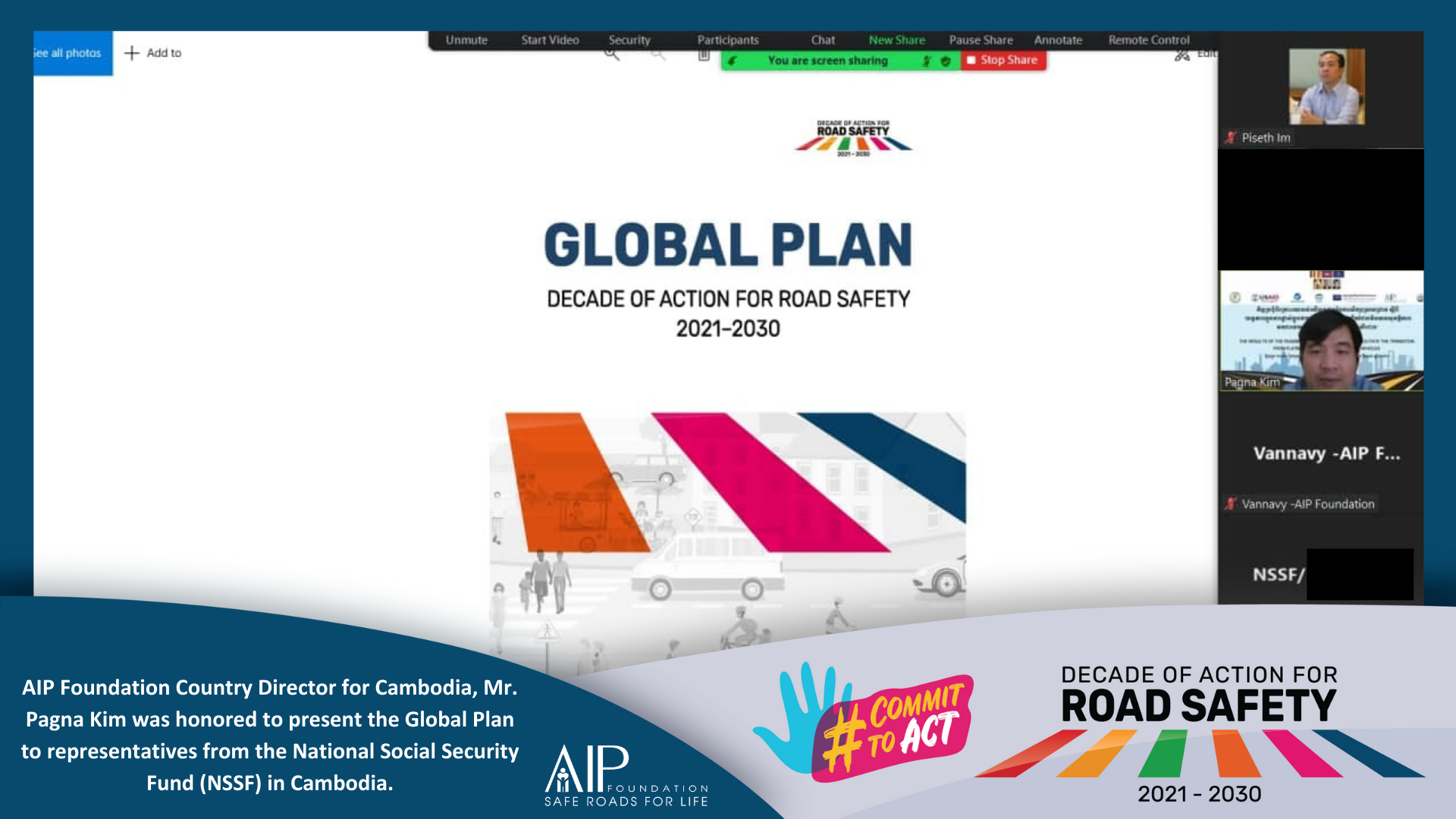 A national commitment to the Global Plan for the Decade of Action for Road Safety 2021 -2030: Safe and Sustainable roads for every commuter in Cambodia