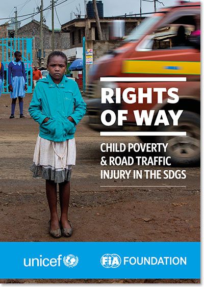 The joint report from UNICEF and FIA Foundation explores the intersection of road safety and child poverty worldwide.
