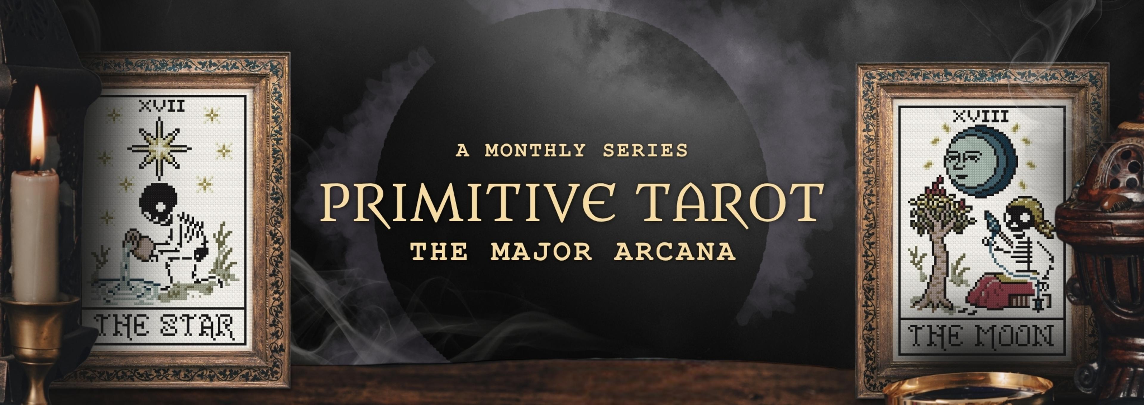 Promotional image for Primitive Tarot, The Major Arcana, a monthly cross stitch series on Patreon, featuring framed skeleton tarot cross stitch designs, candles, books, and tarot cards.