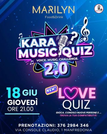 Kara Music Quiz 2.0 & Love Quiz | Marilyn Food & Drink