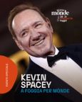 Kevin Spacey ospite Festival “Mònde” | Foggia