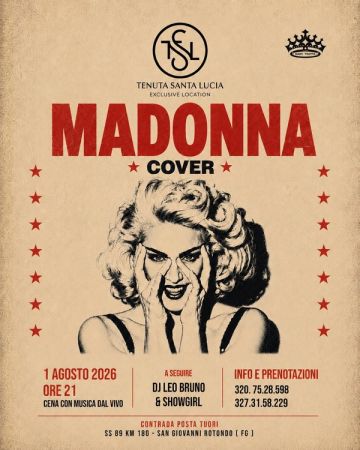 Madonna Cover – Cena Spettacolo con DJ Leo Bruno | Tenuta Santa Lucia
