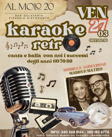 Karaoke Retrò | Al Molo 20