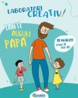 Festa del Papà – Laboratorio creativo per bambini 