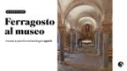 Ferragosto al Parco Archeologico di Siponto