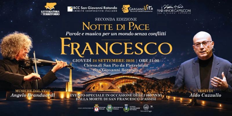 Notte di Pace – “Francesco” con Aldo Cazzullo e Angelo Branduardi | San Giovanni Rotondo