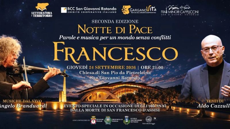 Notte di Pace – “Francesco” con Aldo Cazzullo e Angelo Branduardi | San Giovanni Rotondo Notte di Pace – “Francesco” con Aldo Cazzullo e Angelo Branduardi | San Giovanni Rotondo