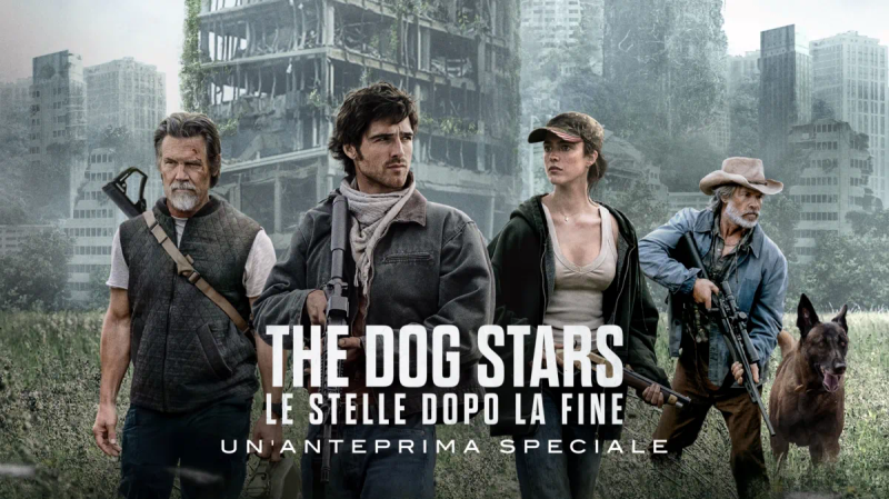 The Dog Stars – Le stelle dopo la fine | Cinema San Michele