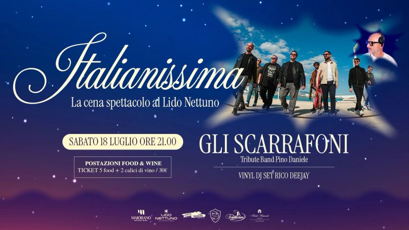 Italianissima – Cena Spettacolo con Gli Scarrafoni – Tribute Band Pino Daniele | Lido Nettuno