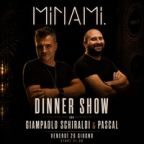 Dinner Show con Giampaolo Schiraldi & Pascal | Minami Restaurant & Lounge