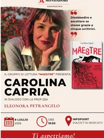 Carolina Capria presenta “Maestre” a Manfredonia