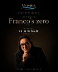 Franco Zero Live – Cena Spettacolo al Movida Bistrot