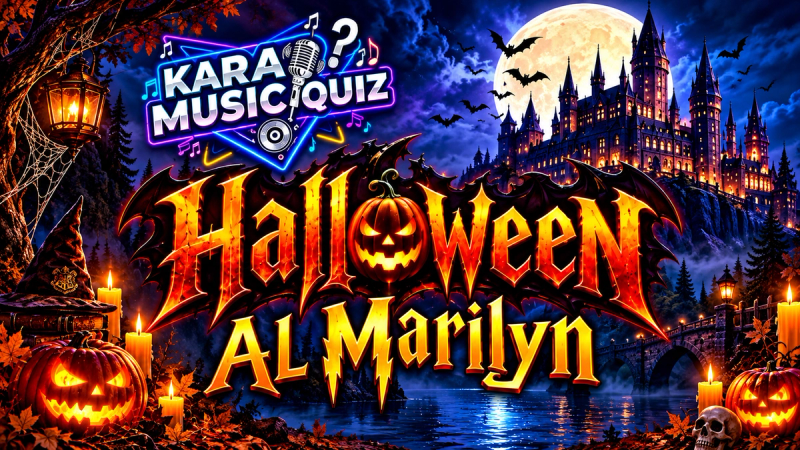 Kara Music Quiz 2.0 – Halloween Edition | Marilyn