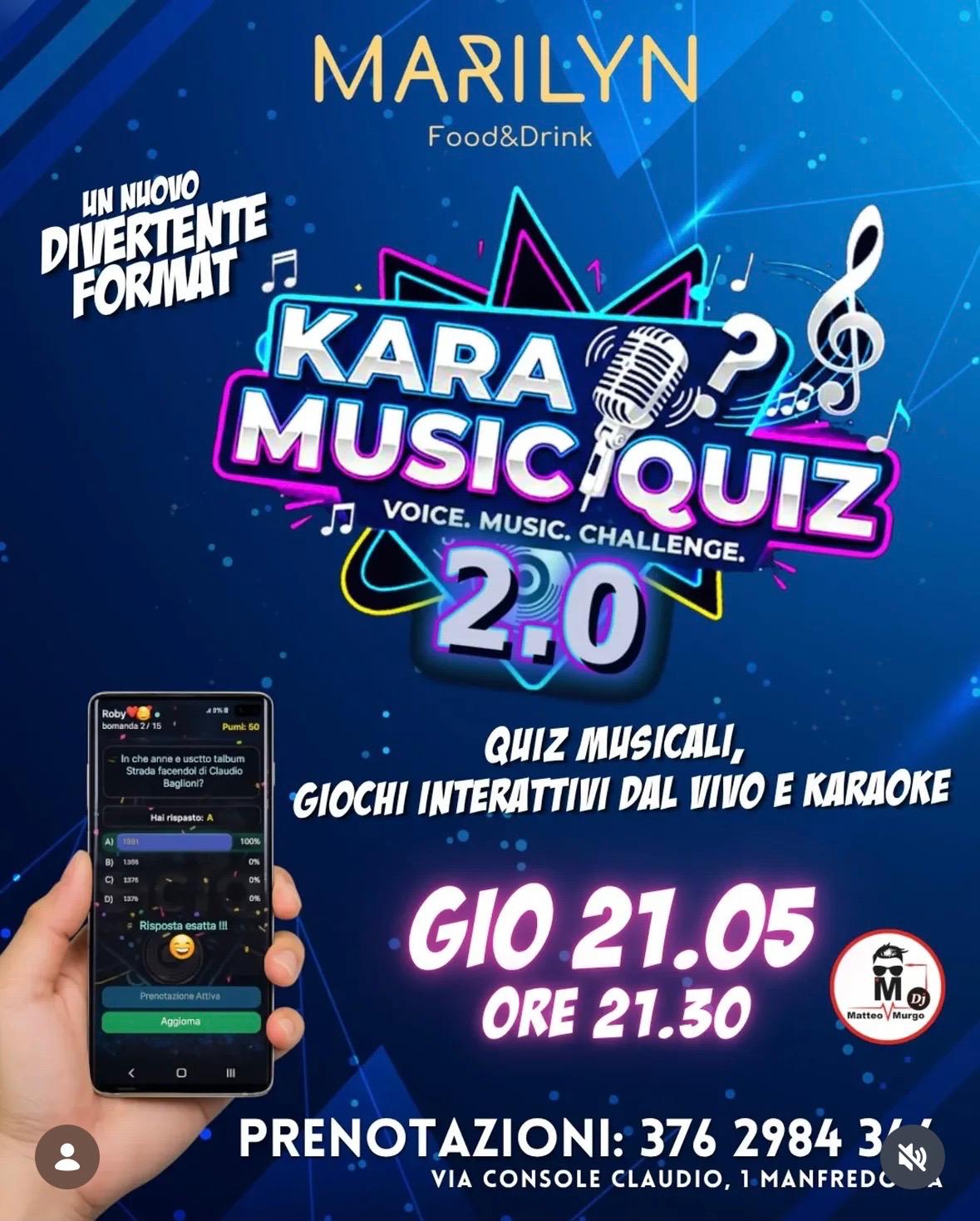 Kara Music Quiz 2.0 al Marilyn Food&Drink