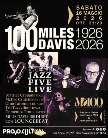 Miles Davis 100 - serata tributo | San Giovanni Rotondo