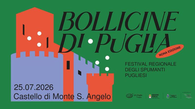 Bollicine di Puglia 2026 – Festival Regionale degli Spumanti Pugliesi Bollicine di Puglia 2026 – Festival Regionale degli Spumanti Pugliesi