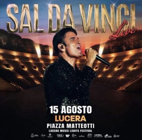 Sal Da Vinci in concerto a Lucera