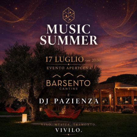 Music Summer – Apericena con Barsento Cantine e DJ Pazienza