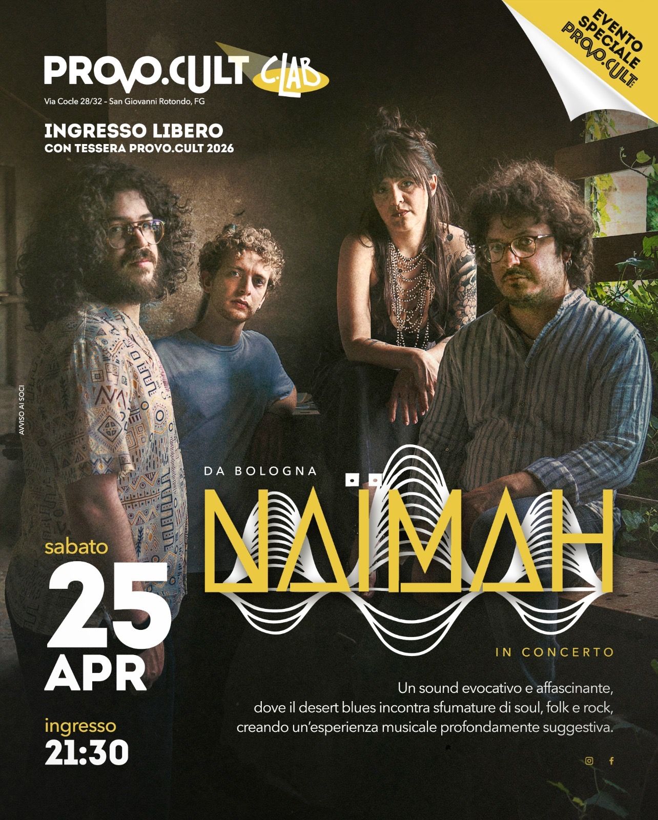 Concerto live dei Naima al Provo.Cult Lab – San Giovanni Rotondo