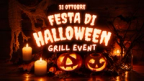 Halloween 2026 – Cena spettacolo e DJ set | Grill Event