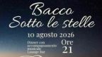 Bacco Sotto le Stelle – Cena con musica dal vivo e After Dinner | Lido di Bacco