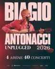 Biagio Antonacci – Unplugged 2026 | Lucera