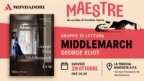 Maestre – Gruppo di lettura: Middlemarch di George Eliot