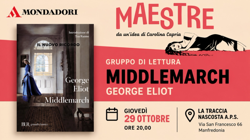 Maestre – Gruppo di lettura: Middlemarch di George Eliot