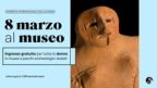 8 marzo al Museo – Ingresso gratuito per le donne