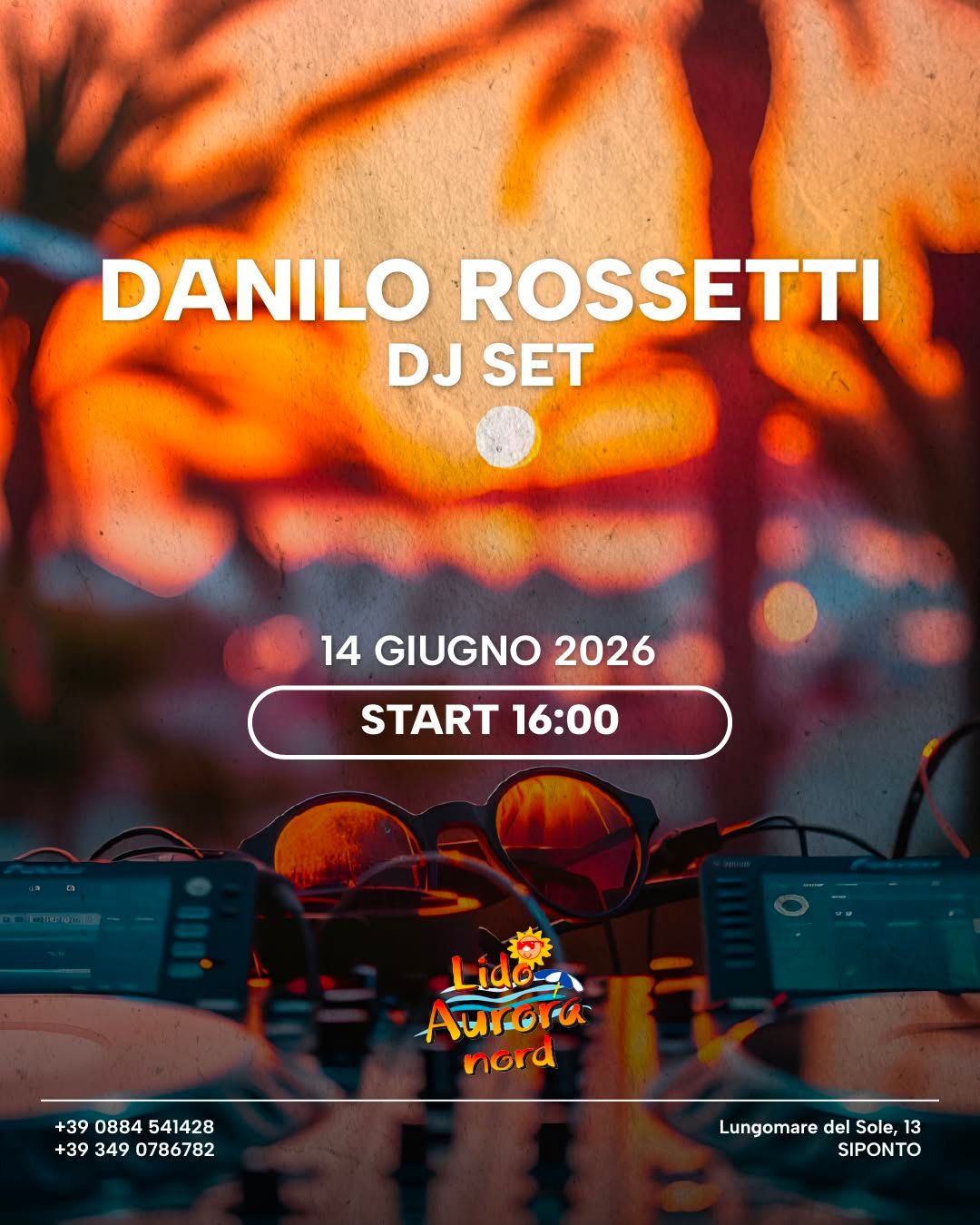 Danilo Rossetti DJ Set al tramonto | Lido Aurora Nord