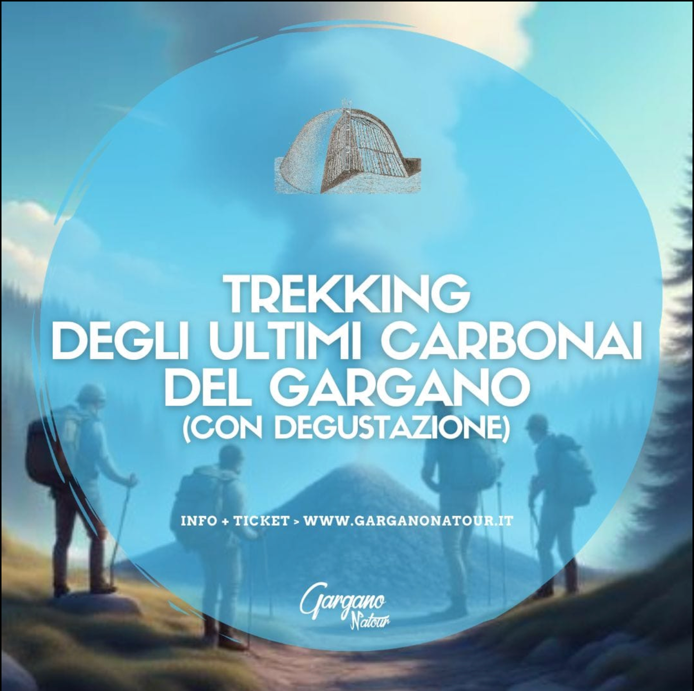 Trekking degli ultimi Carbonai del Gargano - con degustazione