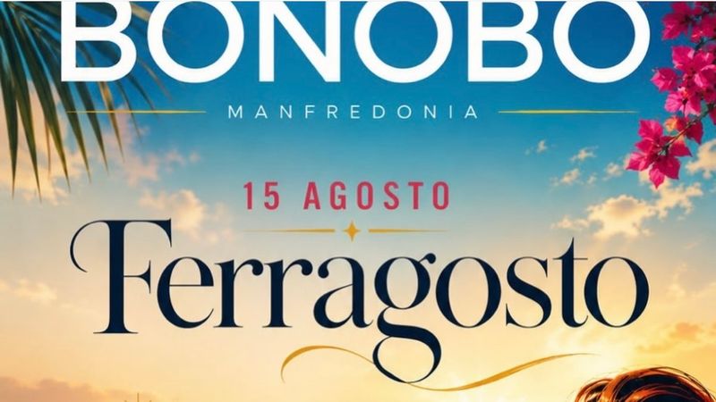 Ferragosto 2026 | Bagni Bonobo