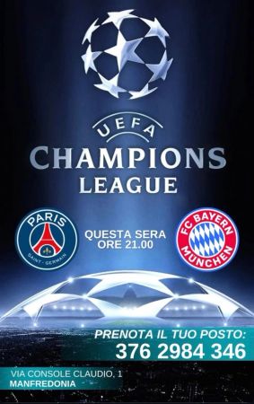 Champions League – PSG vs Bayern Monaco | Marilyn Food&Drink