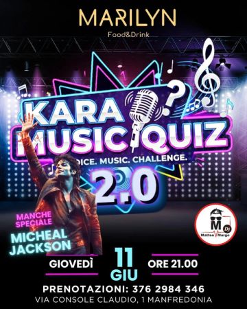 Kara Music Quiz 2.0 – Speciale Michael Jackson | Marilyn Food & Drink