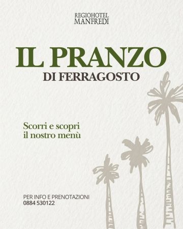 Pranzo di Ferragosto | Regiohotel Manfredi