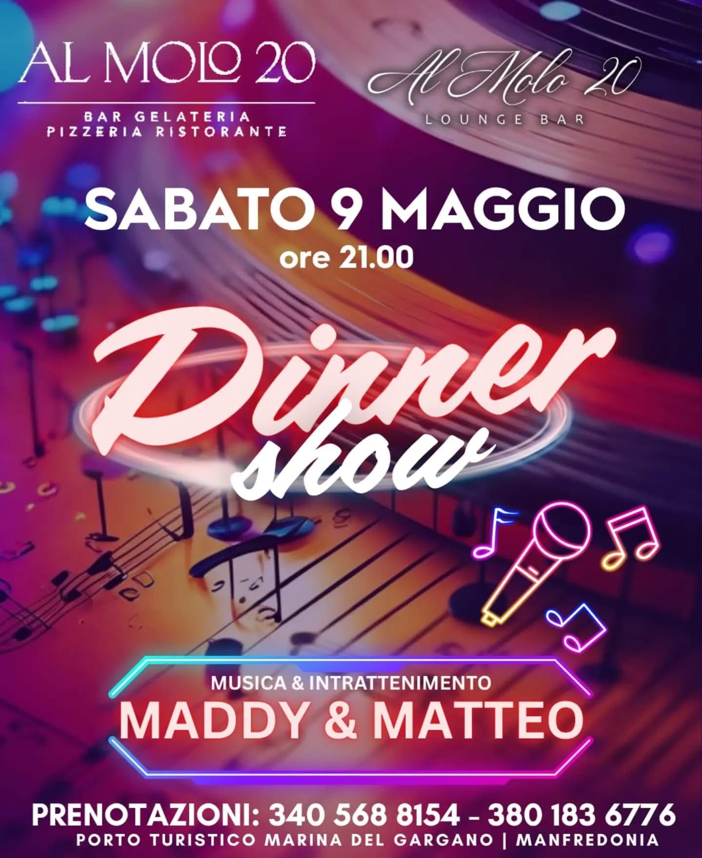 Dinner show con Maddy & Matteo | Al Molo 20