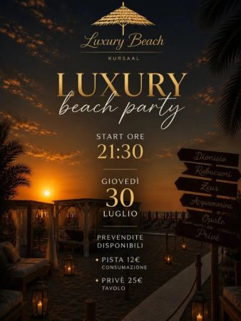 Luxury Beach Party | Luxury Beach Kursaal