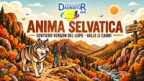 Anima Selvatica – Sentiero Vergon del Lupo e Valle Li Carri