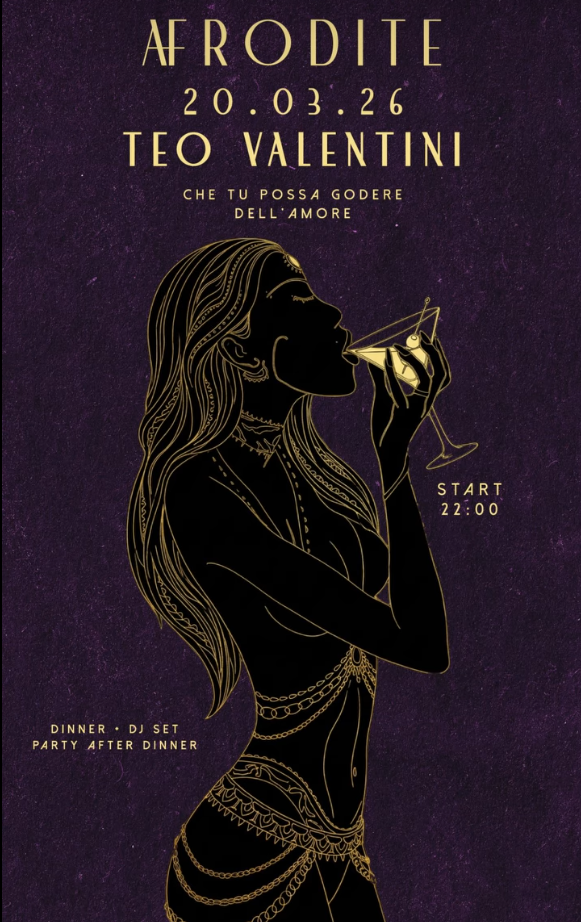 Dinner Party, DJ Set | Afrodite con Teo Valentini