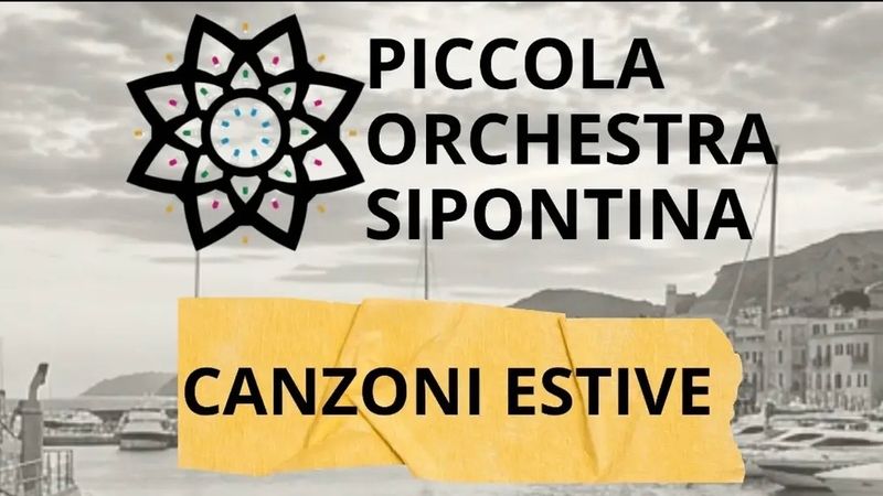 Canzoni Estive – Piccola Orchestra Sipontina