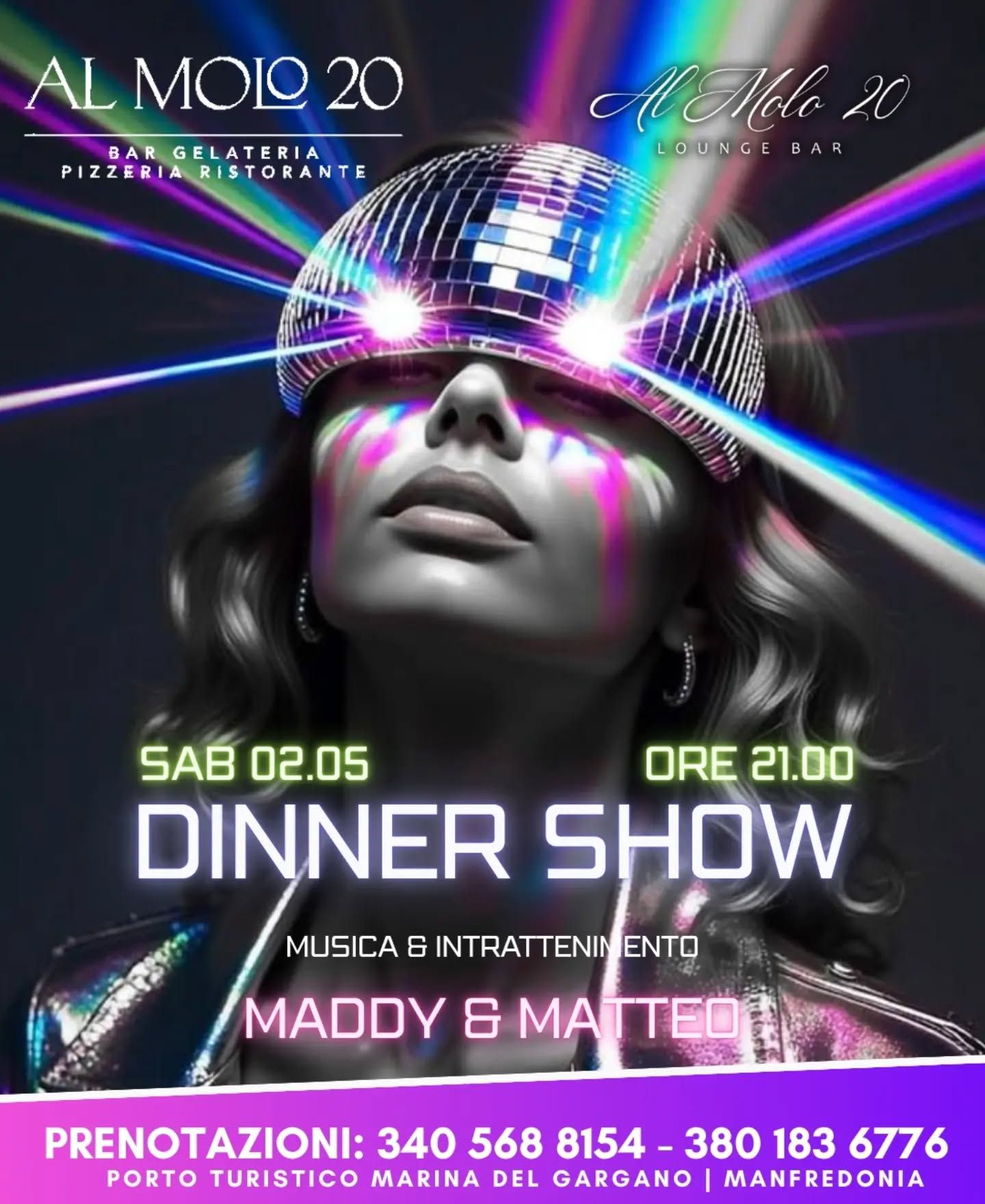 Dinner show con Maddy & Matteo | Al Molo 20