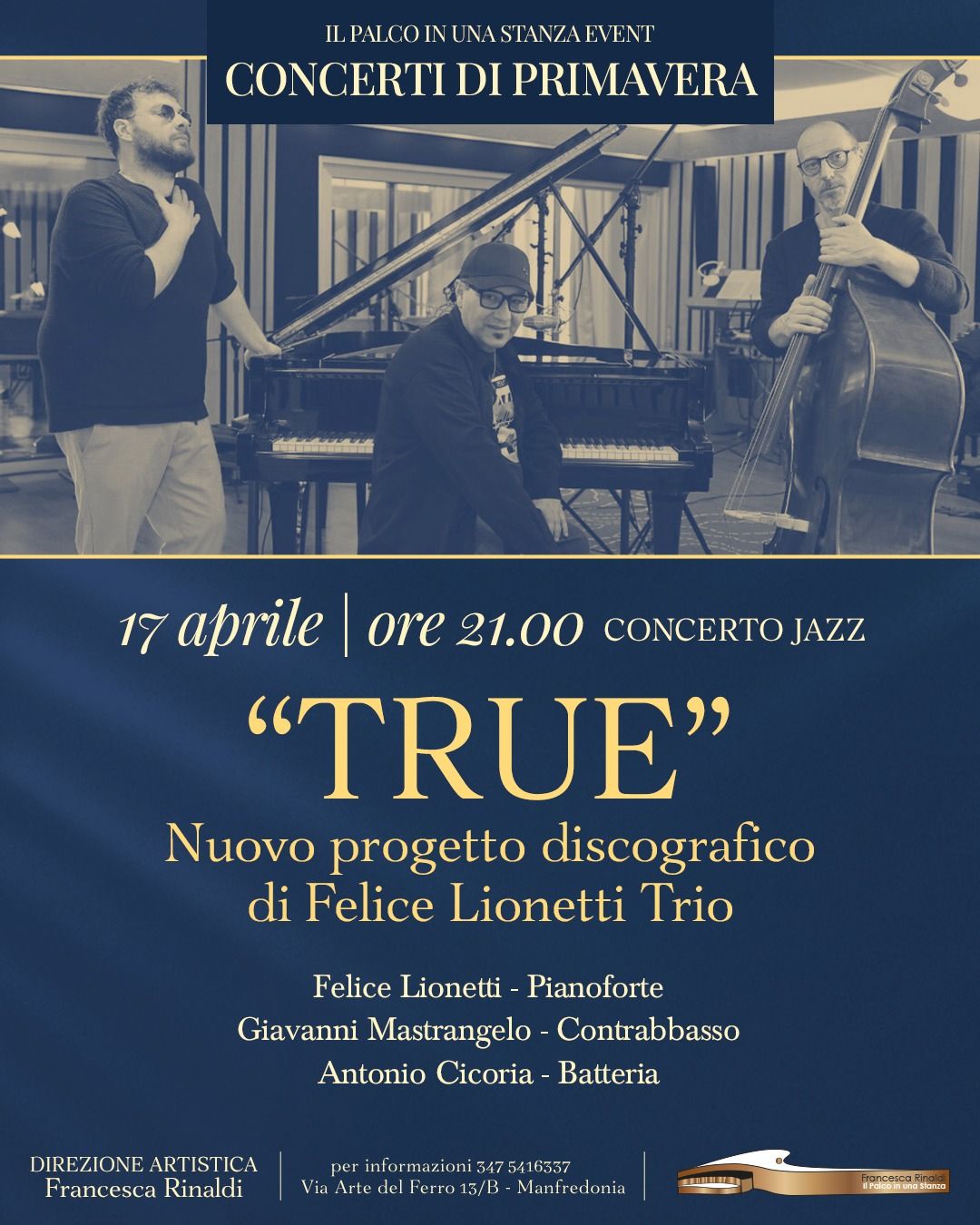 Concerto jazz “TRUE” | Felice Lionetti Trio